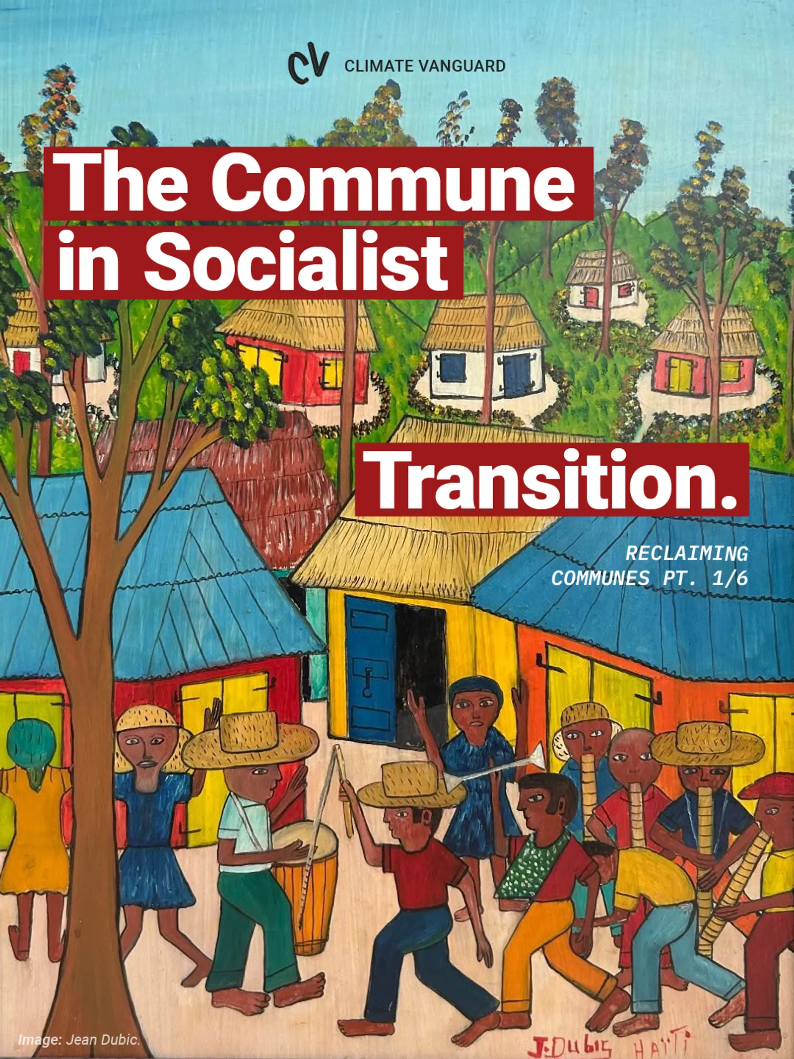 Reclaiming Communes [Pt. 1]