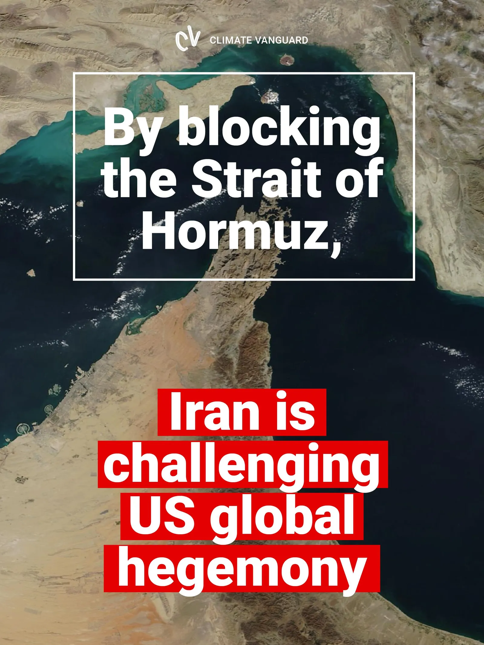 Iran is Challenging US Global Hegemony
