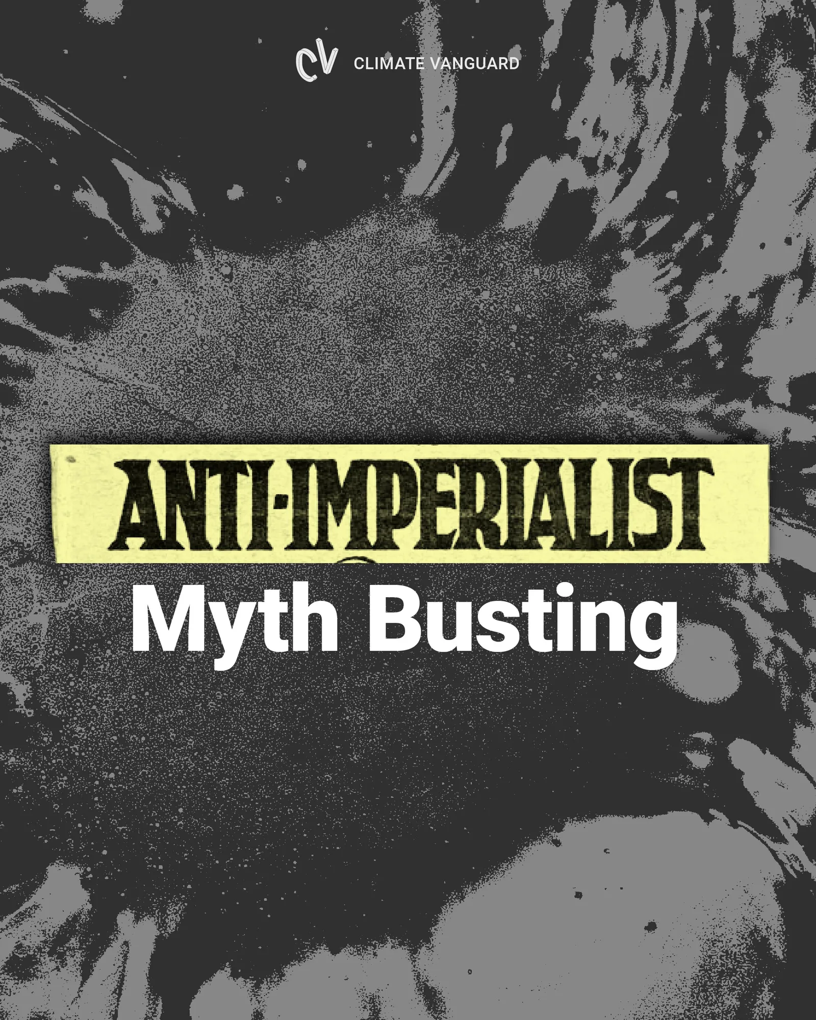 Anti-Imperialist Myth-Busting